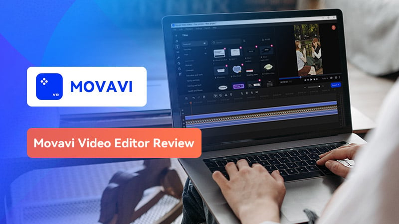 movavi video editor review